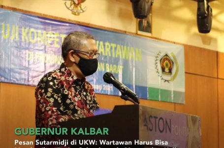 Sutarmidji Hadiri Kegiatan Uji Kompetensi Wartawan Kalimantan Barat